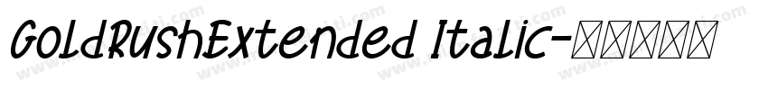 GoldRushExtended Italic字体转换